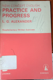 New Concept English Practice and Progress : Supplementary Written Exercises