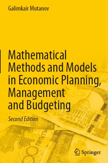 Mathematical Methods And Models In Economic Planning, Management, And Budgeting
