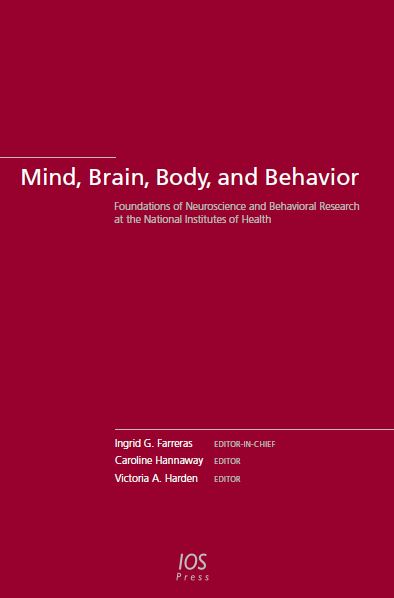 Mind, Brain, Body, And Behavior : Foundations Of Neuroscience And Behavioral Research At The National Institutes Of Health