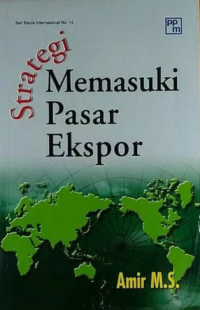 Strategi Memasuki Pasar Ekspor