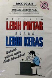 Bekerja Lebih Pintar Bukan Lebih Keras