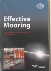 Effective mooring : your guide to mooring equipment and operations