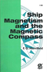 Ship Magnetism And The Magnetic Compass