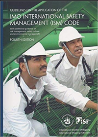 Guidelines On The Application Of The IMO International Safety Management (ISM) Code 4th Ed