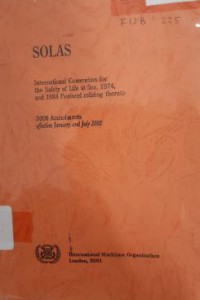Image of Solas : International Convention for the Safety of Life at Sea, 1974, and 1988 Protocol Relating Thereto 2000 Amandements