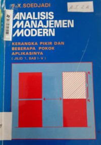 Analisis Manajemen Modern Jilid 1