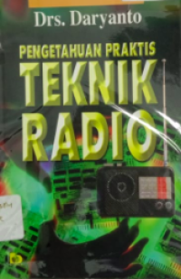 Pengetahuan Praktis Teknik Radio