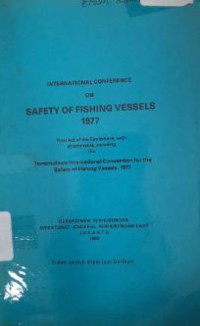 International Conference on Safety of Fishing Vessels 1997