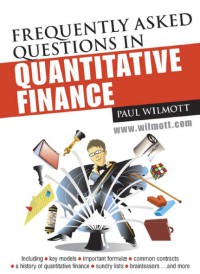 Frequently Asked Questions In Quantitative Finance