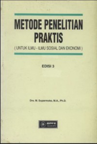 Metode Penelitian Praktis (Untuk Ilmu-Ilmu Sosial dan Ekonomi) 3rd Ed