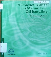 Image of A Practical Guide to Marine Fuel Oil Handling
