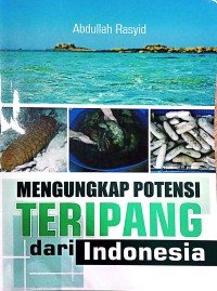 Mengungkap Potensi Teripang Dari Indonesia