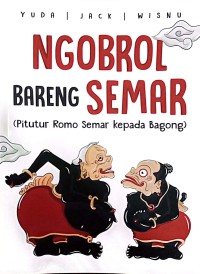 Image of Ngobrol Bareng Semar (Pitutur Romo Semar Kepada Bagong)