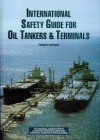 International Safety guide for Oil Tankers & Terminals 4th Ed