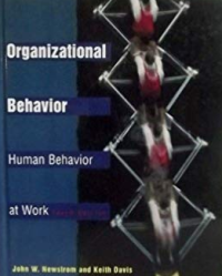 Organizational Behavior : Human Behavior at Work