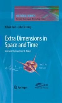 Extra Dimensions In Space And Time