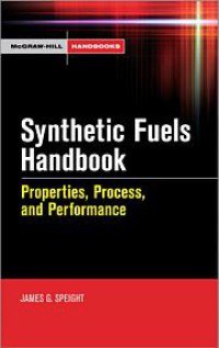Image of Synthetic Fuels Handbook : Properties, Process, and Performance