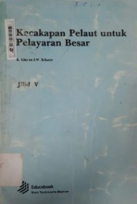 Kecakapan Pelaut Untuk Pelayaran Besar Jil. V