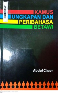 Kamus Ungkapan Dan Peribahasa Betawi