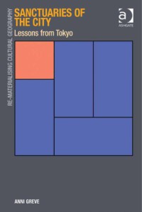 Image of Sanctuaries of the City : Lessons From Tokyo