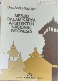 Mesjid Dalam Karya Arsitektur Nasional Indonesia