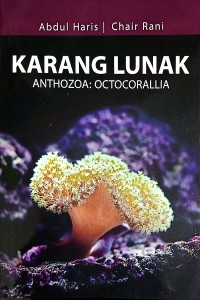 Karang Lunak : Anthozoa Octocorallia