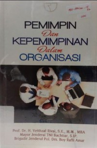 Pemimpin dan Kepemimpinan dalam Organisasi