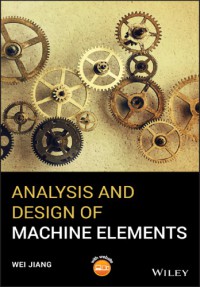 Analysis And Design Of Machine Elements