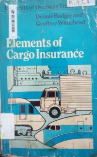 Elements of Cargo Insurance