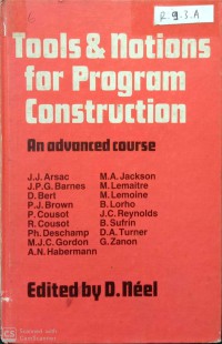 Tools and Notions for Program Construction: An Advanced Course