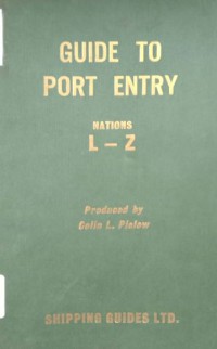 Image of Guide To Port Entry : Nations L-Z