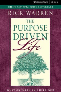 Image of The Purpose Driven Life : What On Earth Am I Here For?