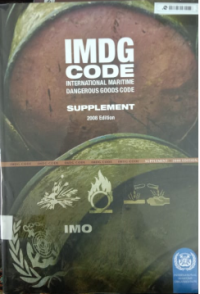 IMDG Code International Maritime Dangerous Goods Code : Supplement 2008 Ed