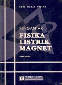 Pengantar Fisika Listrik Magnet