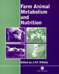 Farm Animal Metabolism And Nutrition