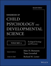 Image of Handbook Of Child Psychology And Developmental Science, vol. 4 : Ecological Settings And Processes