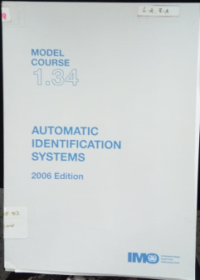 Model Course 1.34 : Automatic Identification Systems 2006 Edition