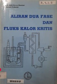 Image of Aliran Dua Fase Dan Fluks Kalor Kritis