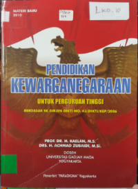 Image of Pendidikan Kewarganegaraan Untuk Perguruan Tinggi : Berdasarkan SK Dirjen Dikti no.43/dikti/kep/2006