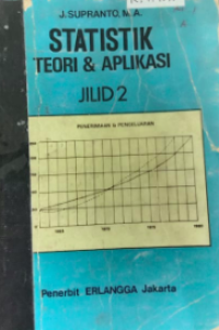 Statistik Teori & Aplikasi Jilid 2