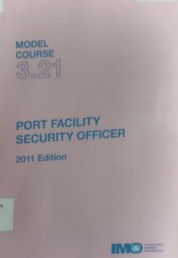Image of Model Course 3.21 : Port Facility Security Officer 2011 Edition