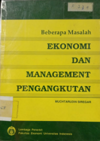 Beberapa Masalah Ekonomi dan Management Pengangkutan