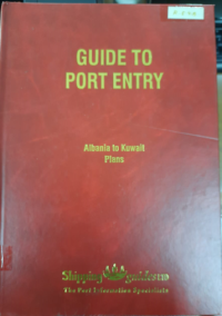 Image of Guide To Port Entry 2005/2006 Edition Volume 3 Albania to Kuwait Plans
