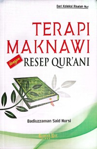 Terapi Maknawi Dengan Resep Quráni