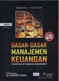 Dasar-Dasar Manajemen Keuangan : Essentials of Financial Mangement Ed. 11