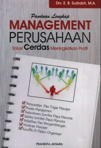 Panduan Lengkap Management Perusahaan : Solusi Cerdas Meningkatkan Profit