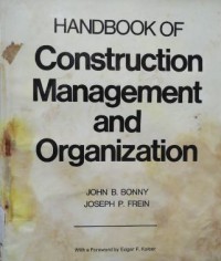 Handbook of Construction Management and Organization