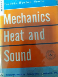 Mechanics Heat and Sound 2nd Ed