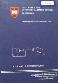 The Centre for Advanced Maritime Studies Edinburgh : Hazardous Cargo Handling Unit