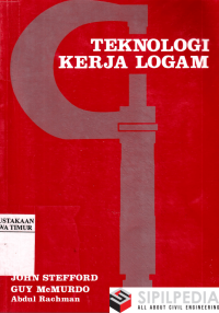 Teknologi kerja logam : Untuk Pendidikan Kejuruan